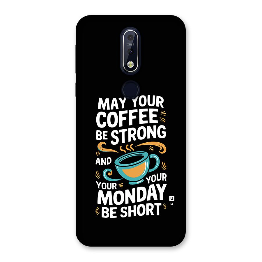 Strong Coffee Back Case for Nokia 7.1