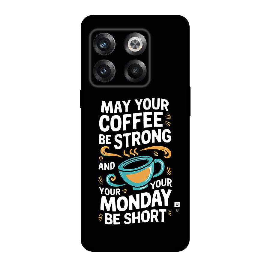 Strong Coffee Back Case for OnePlus 10T