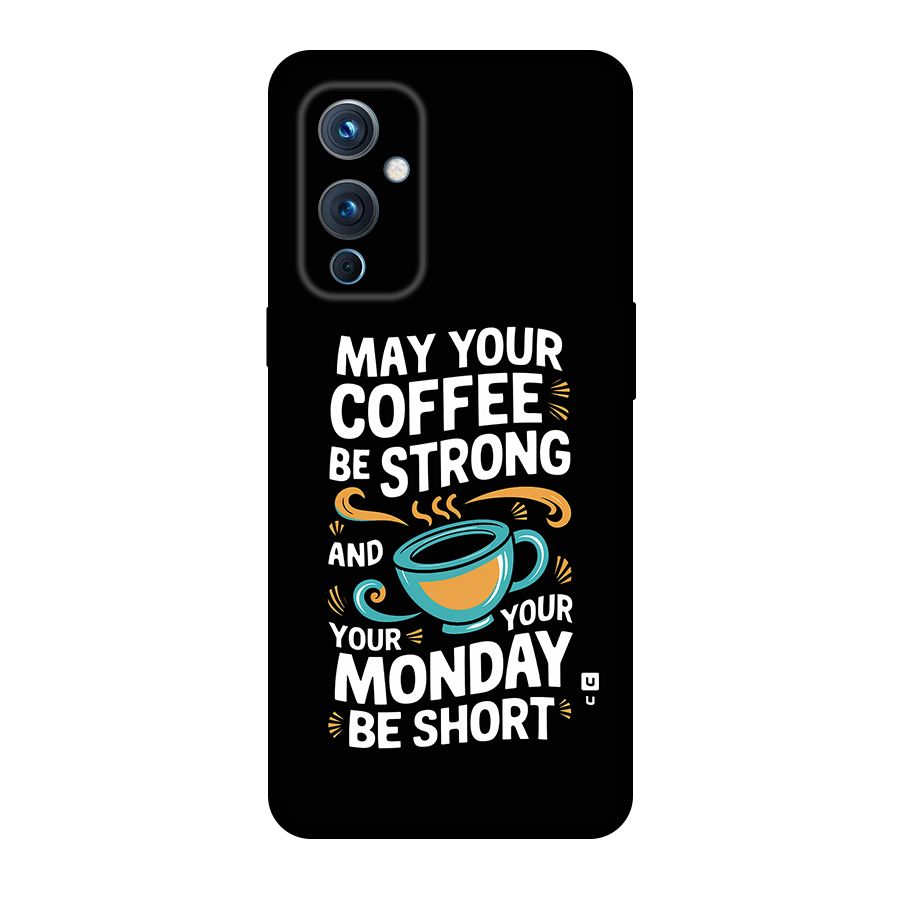 Strong Coffee Back Case for OnePlus 9