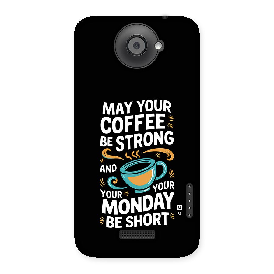 Strong Coffee Back Case for One X