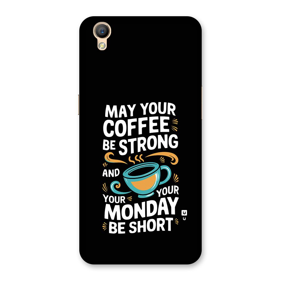 Strong Coffee Back Case for Oppo A37