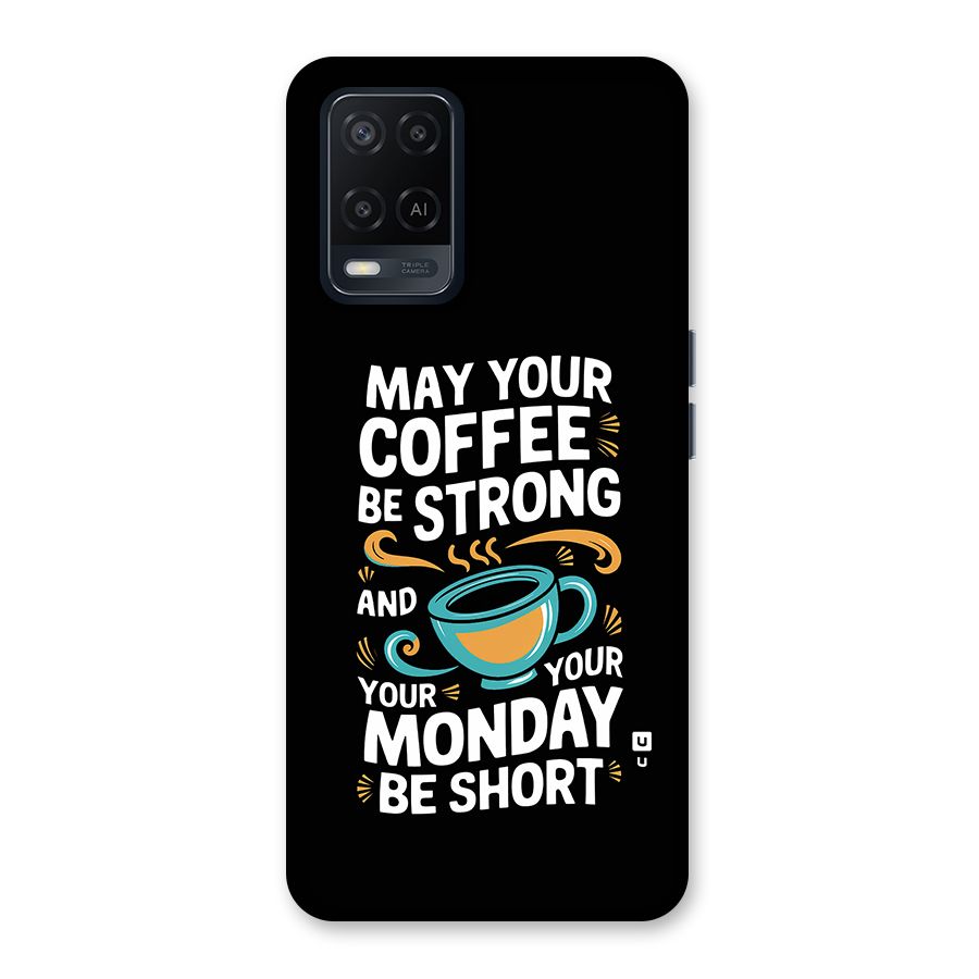 Strong Coffee Back Case for Oppo A54