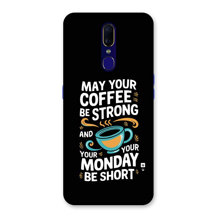 Strong Coffee Back Case for Oppo A9