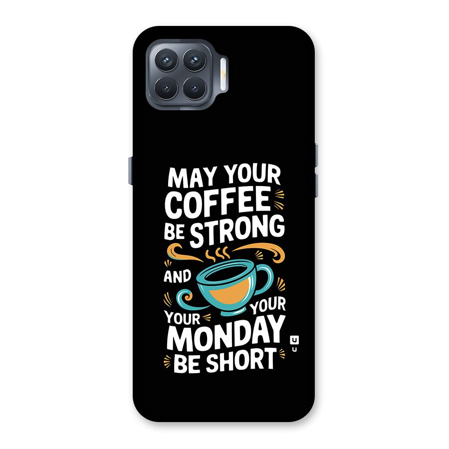 Strong Coffee Back Case for Oppo F17 Pro