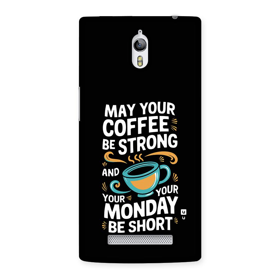 Strong Coffee Back Case for Oppo Find 7