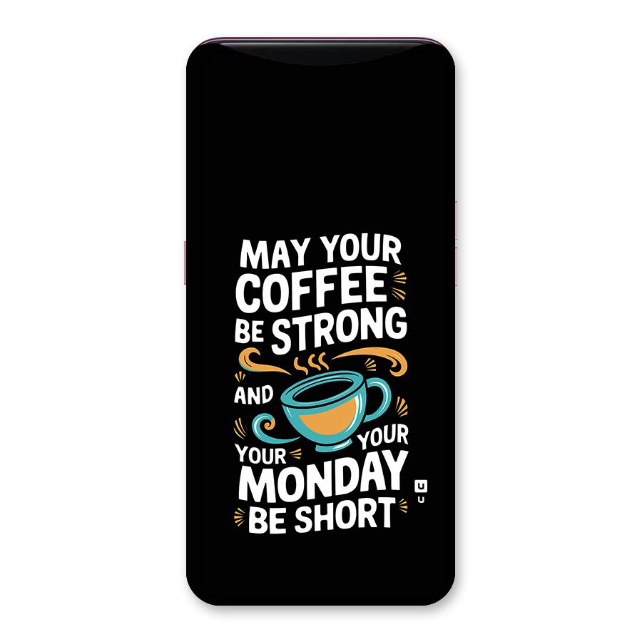 Strong Coffee Back Case for Oppo Find X