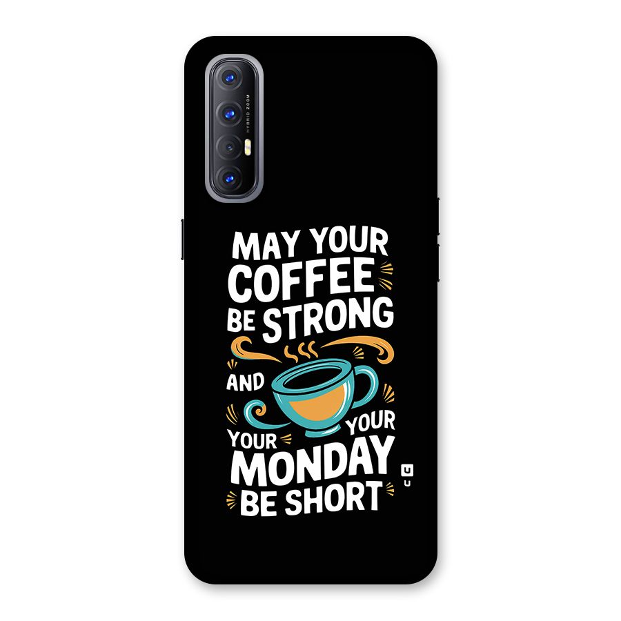 Strong Coffee Back Case for Oppo Reno3 Pro