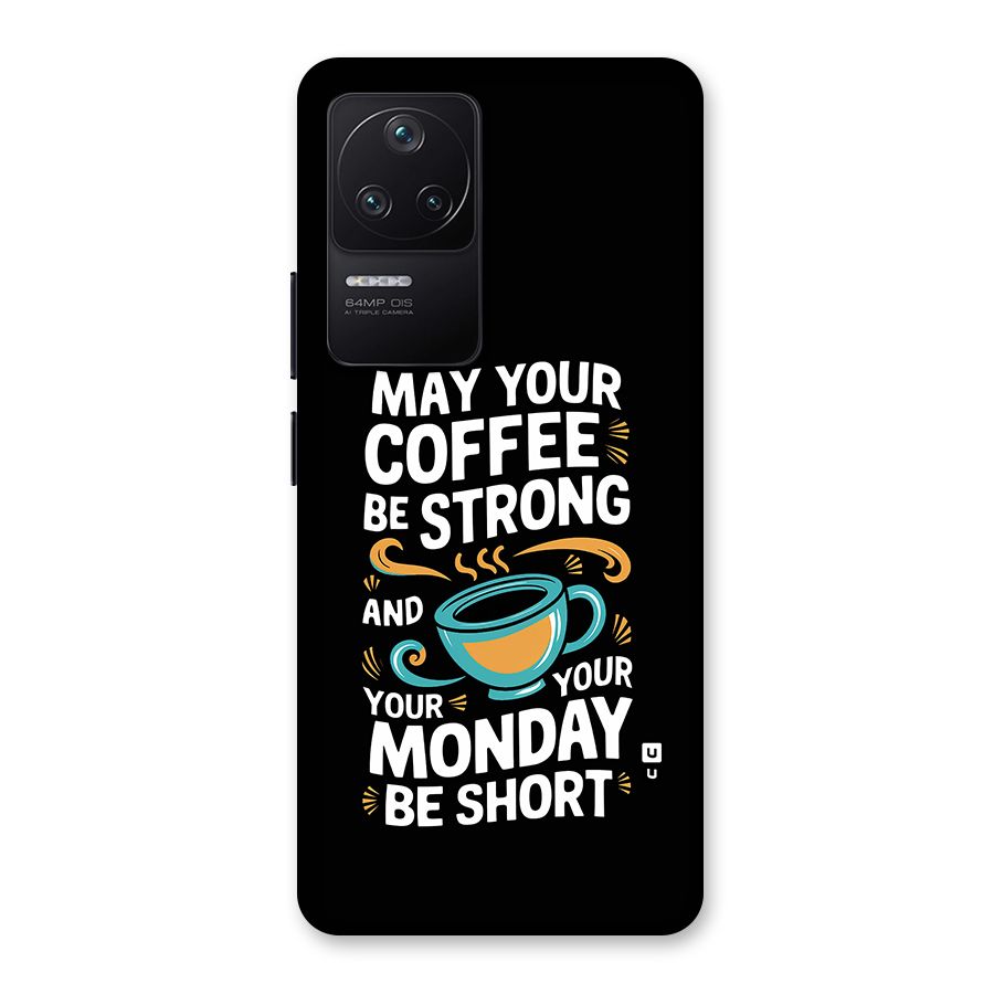 Strong Coffee Back Case for Poco F4 5G