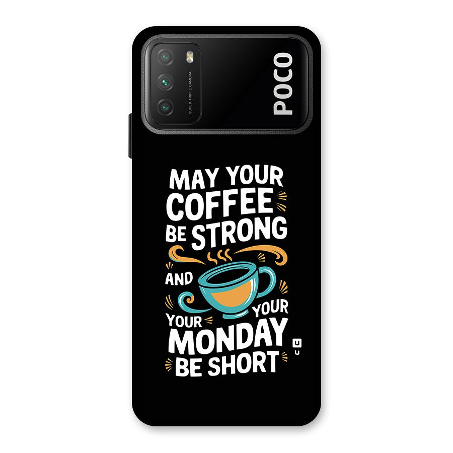 Strong Coffee Back Case for Poco M3