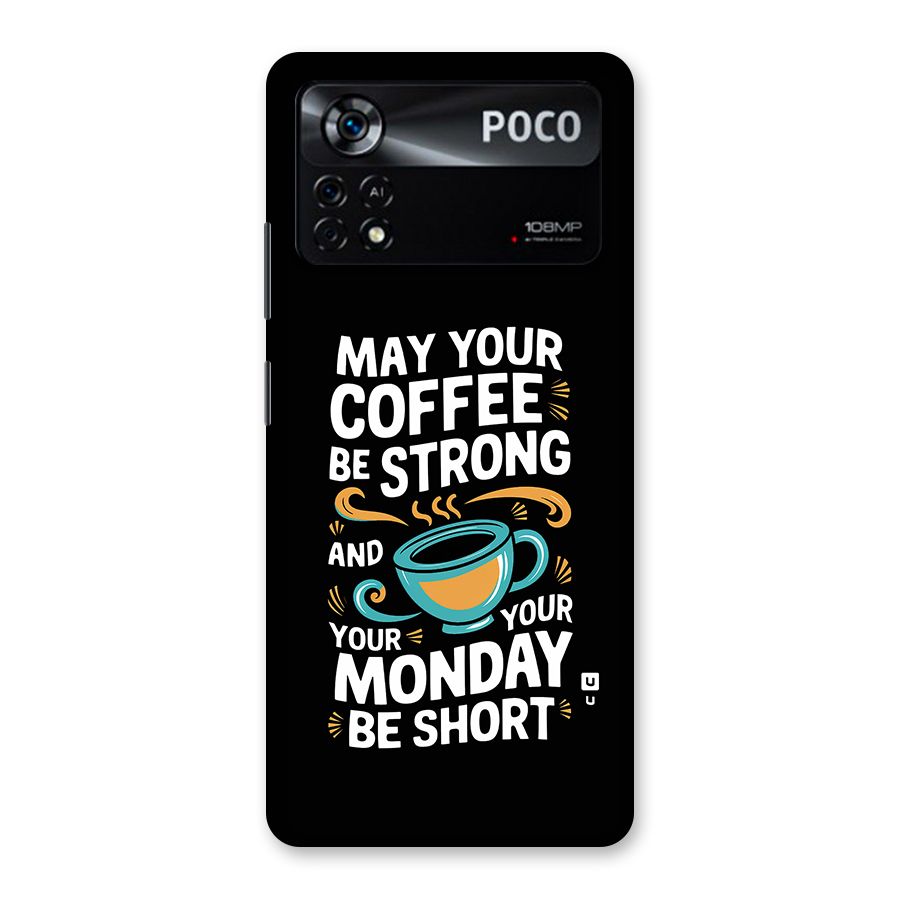 Strong Coffee Back Case for Poco X4 Pro 5G
