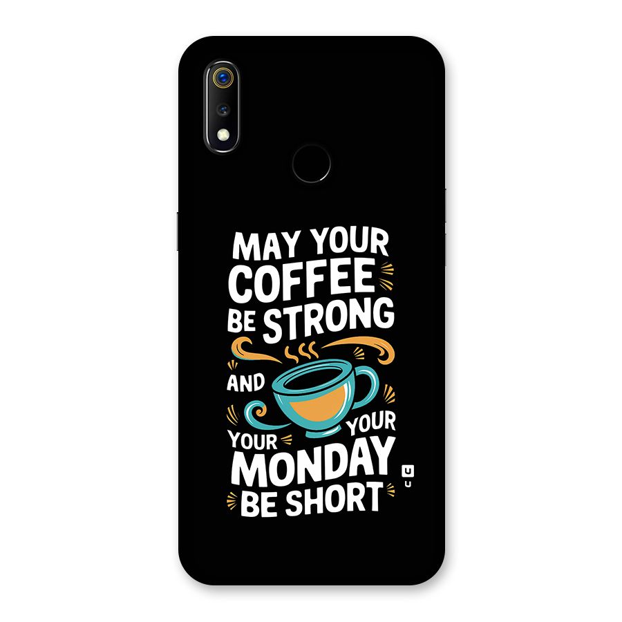 Strong Coffee Back Case for Realme 3