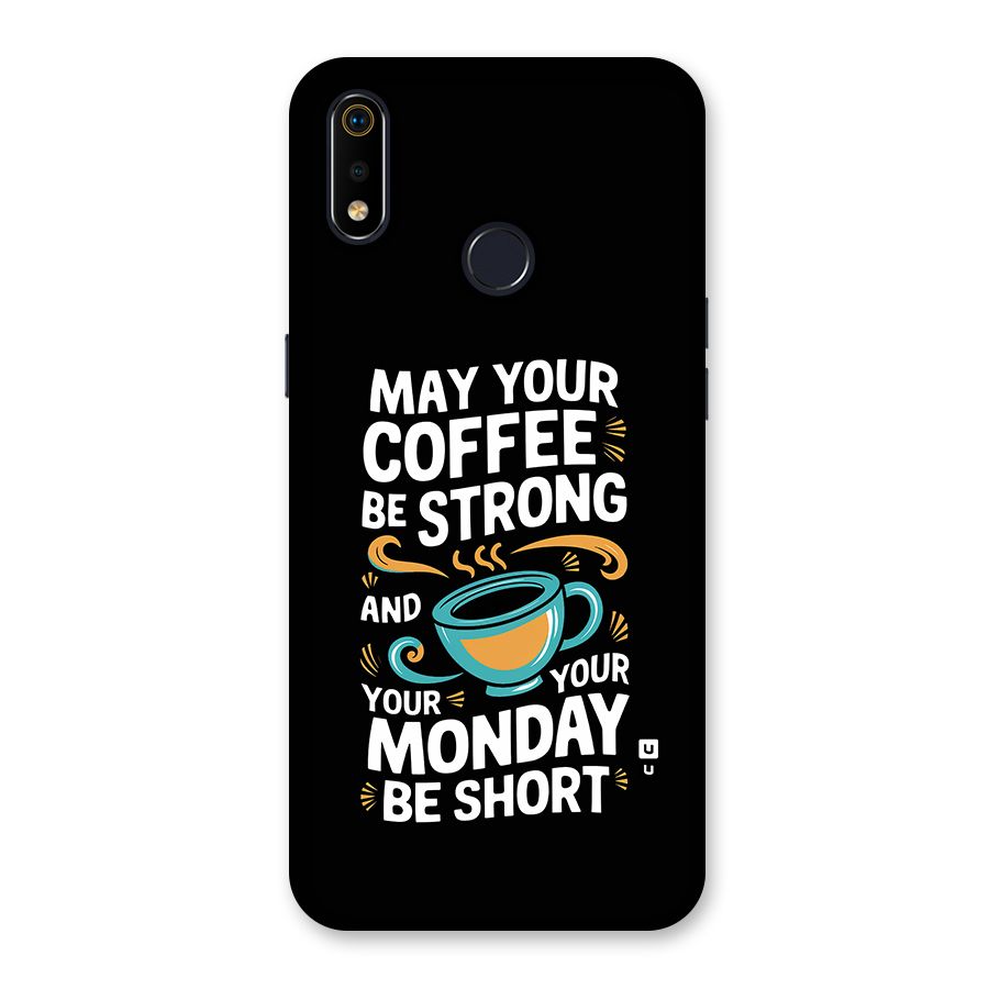 Strong Coffee Back Case for Realme 3i