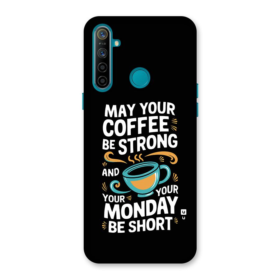 Strong Coffee Back Case for Realme 5i