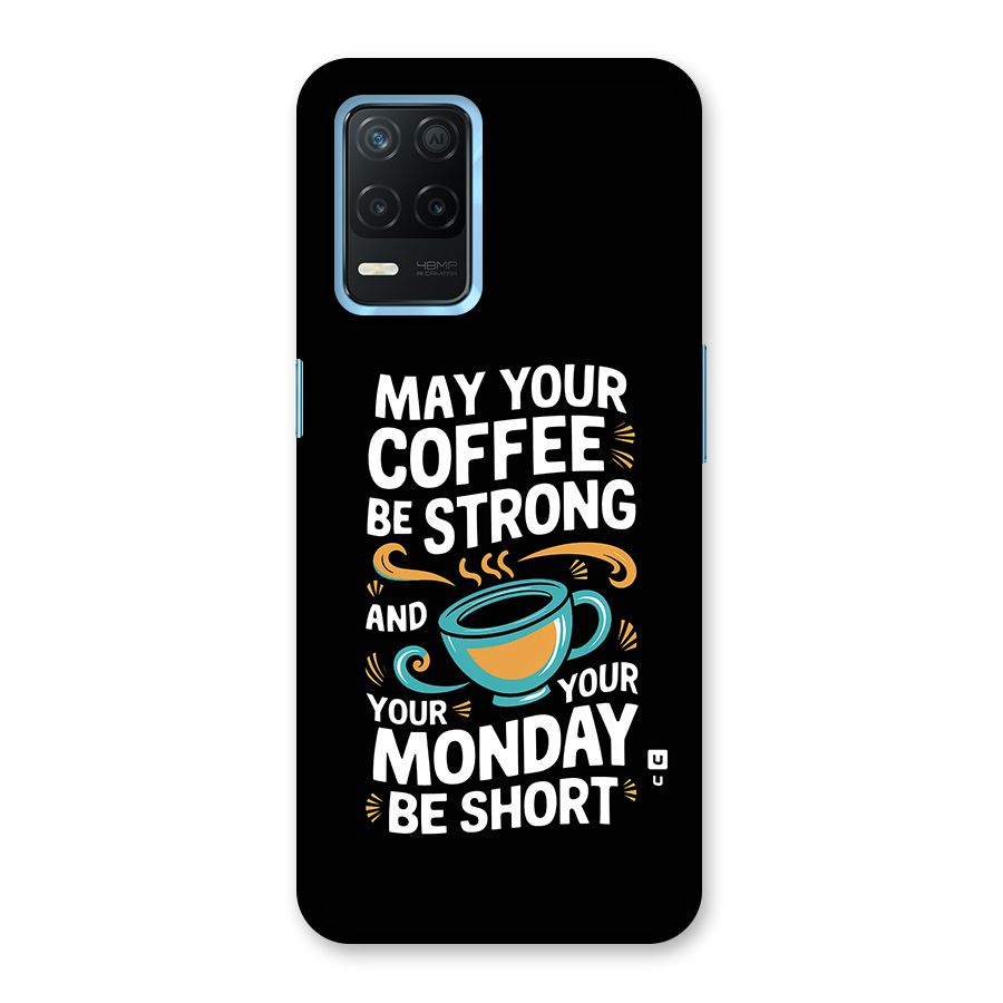 Strong Coffee Back Case for Realme 8s 5G