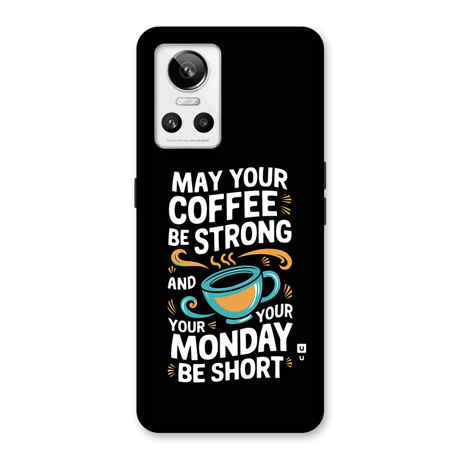 Strong Coffee Back Case for Realme GT Neo 3
