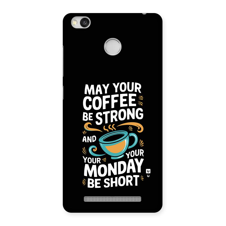 Strong Coffee Back Case for Redmi 3S Prime
