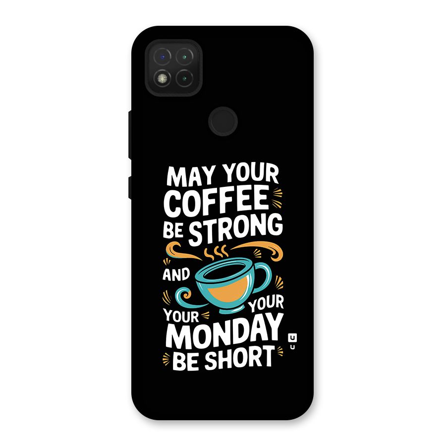 Strong Coffee Back Case for Redmi 9