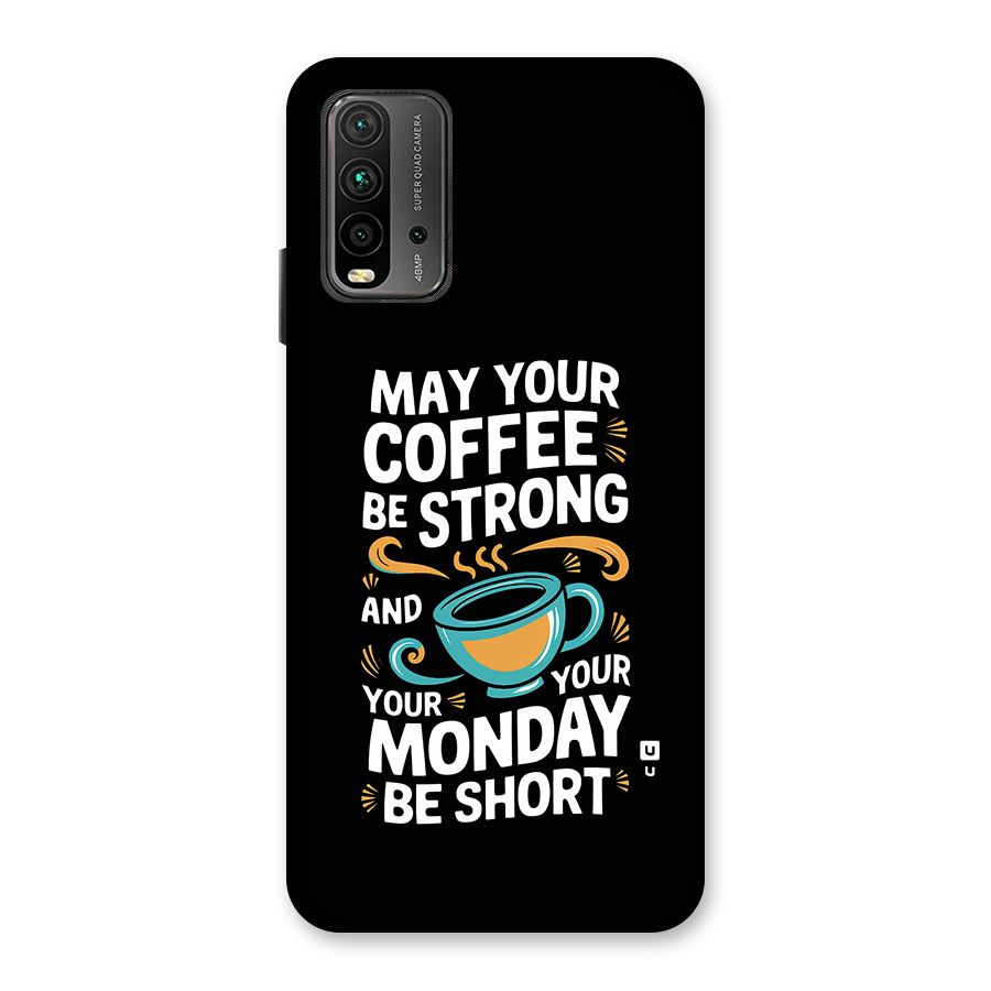 Strong Coffee Back Case for Redmi 9 Power