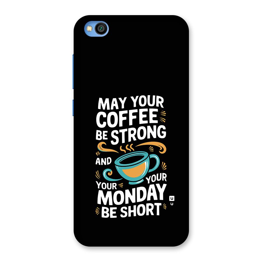 Strong Coffee Back Case for Redmi Go