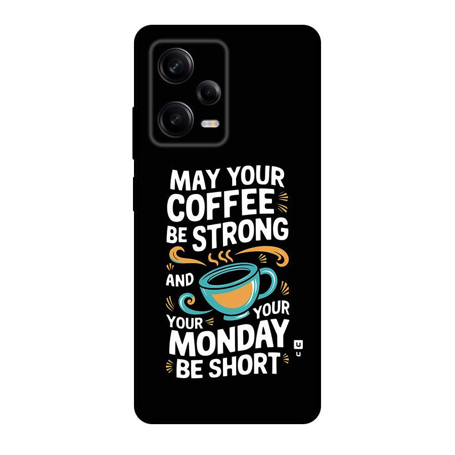 Strong Coffee Back Case for Redmi Note 12 Pro