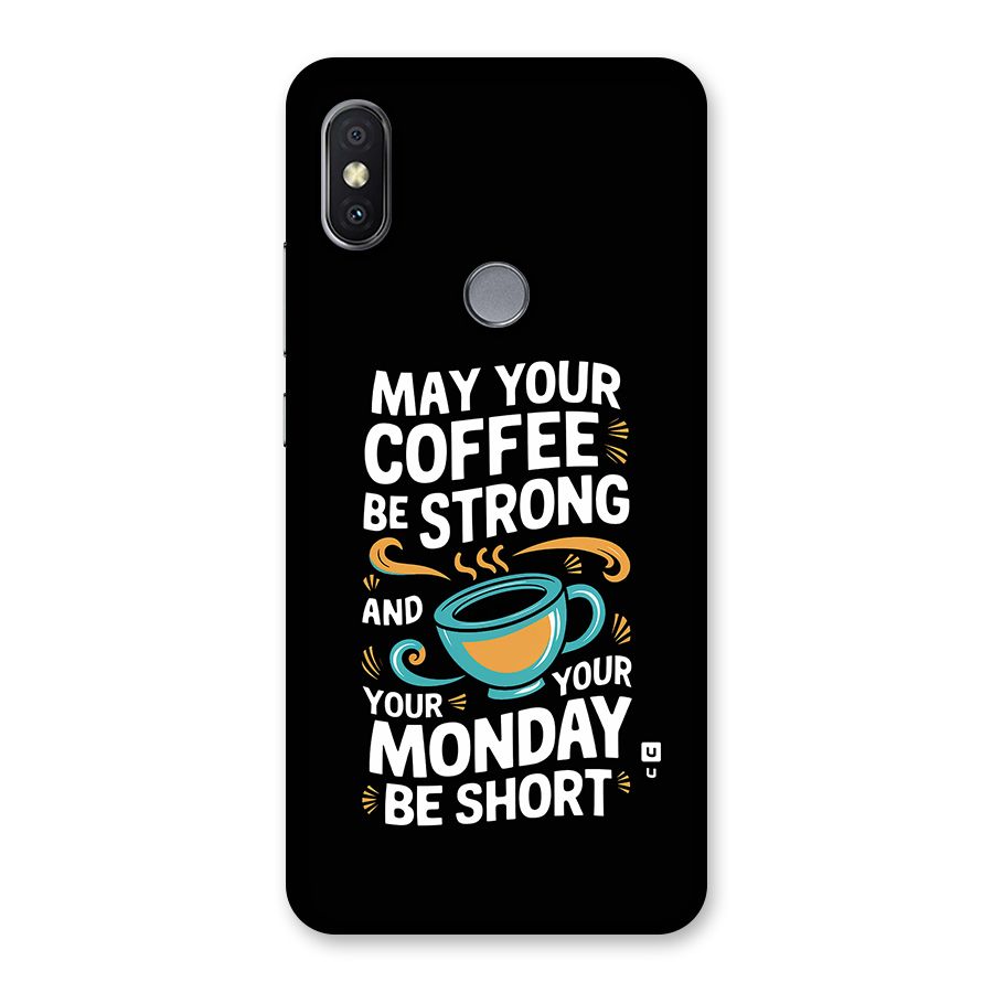 Strong Coffee Back Case for Redmi Y2