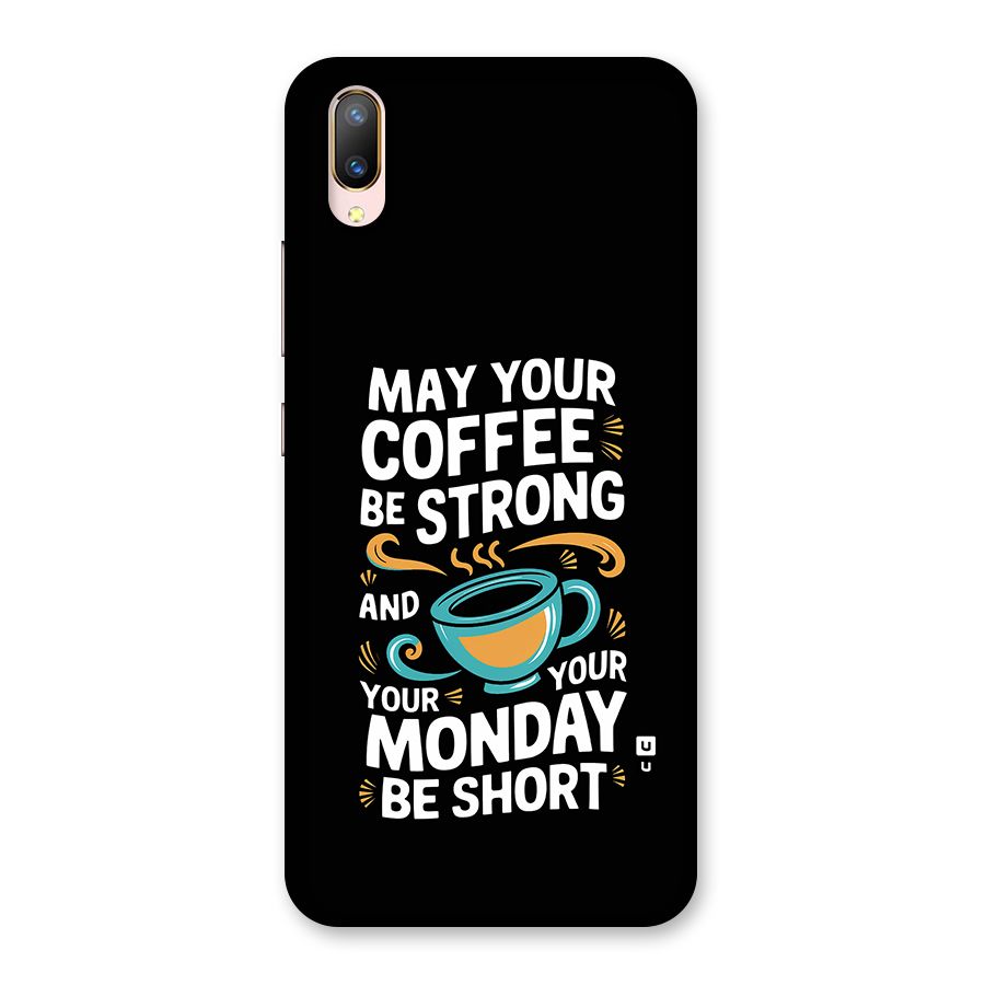Strong Coffee Back Case for Vivo V11 Pro
