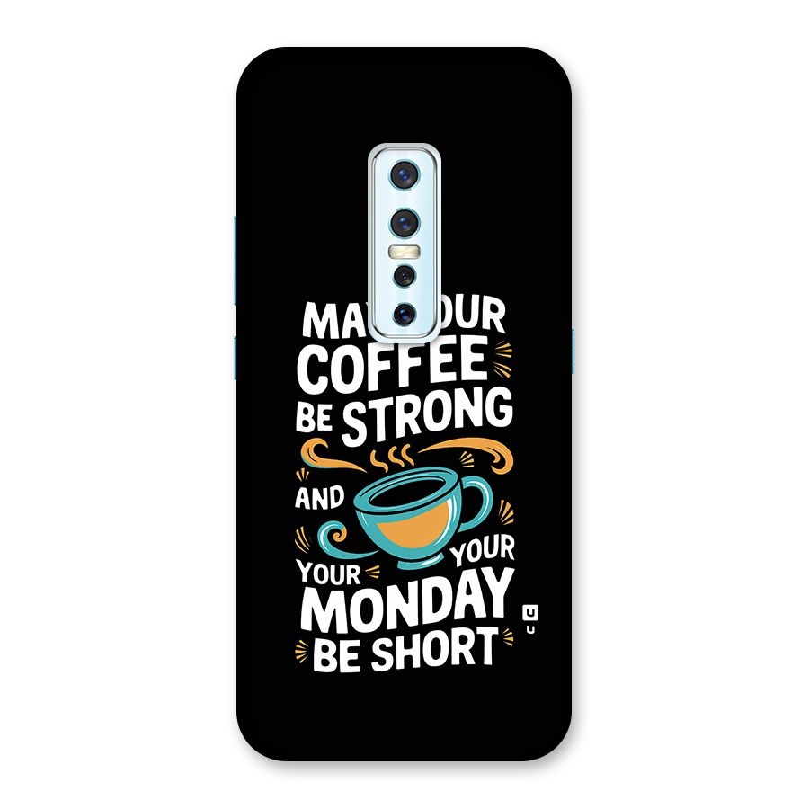 Strong Coffee Back Case for Vivo V17 Pro