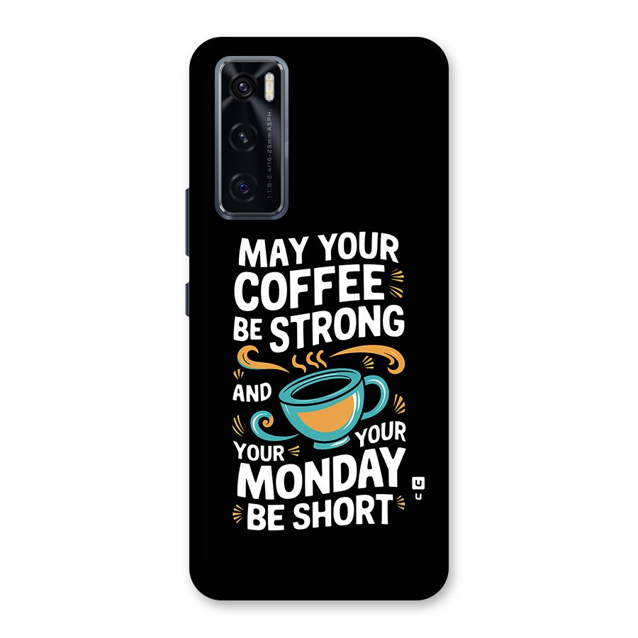 Strong Coffee Back Case for Vivo V20 SE