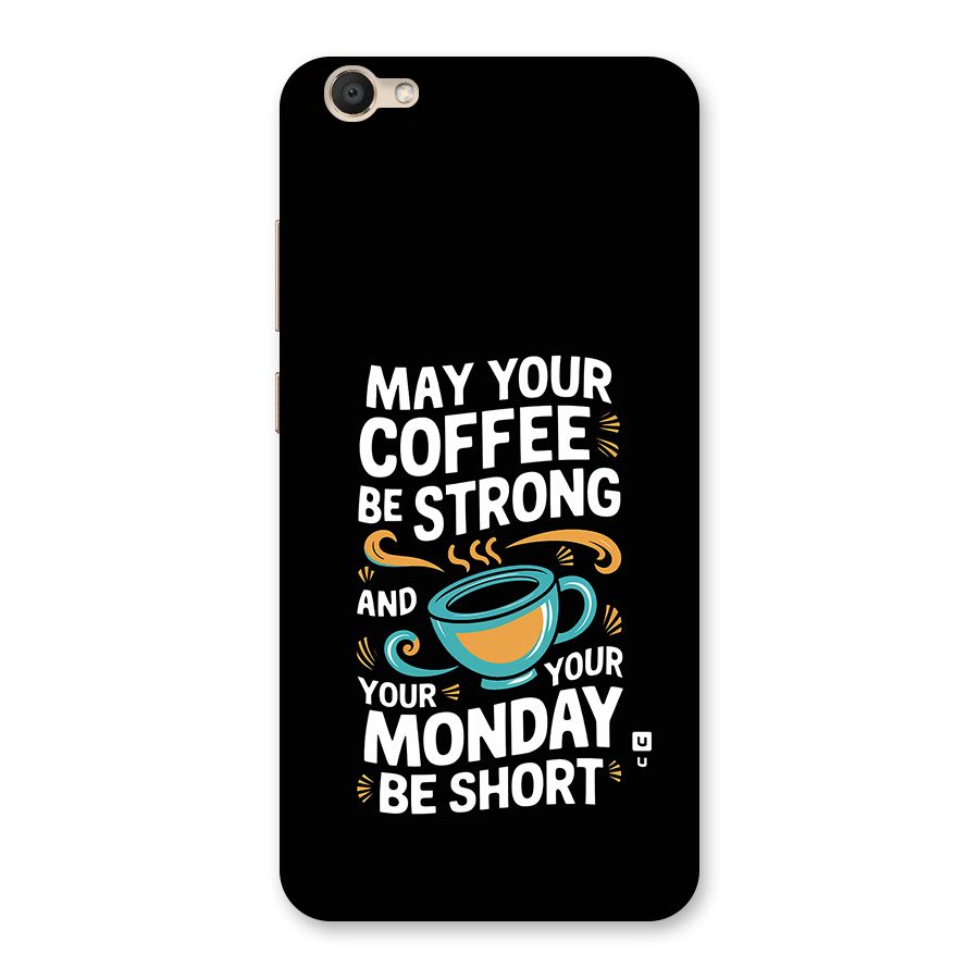 Strong Coffee Back Case for Vivo V5