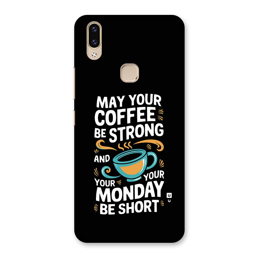 Strong Coffee Back Case for Vivo V9