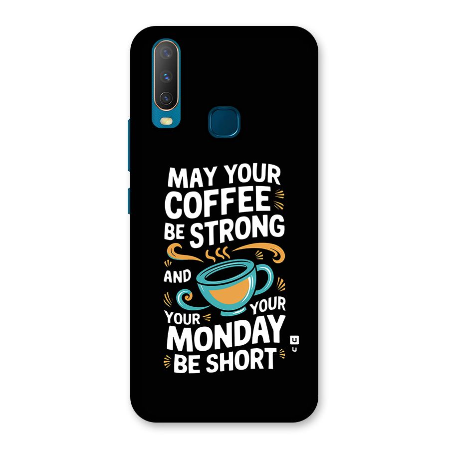 Strong Coffee Back Case for Vivo Y11