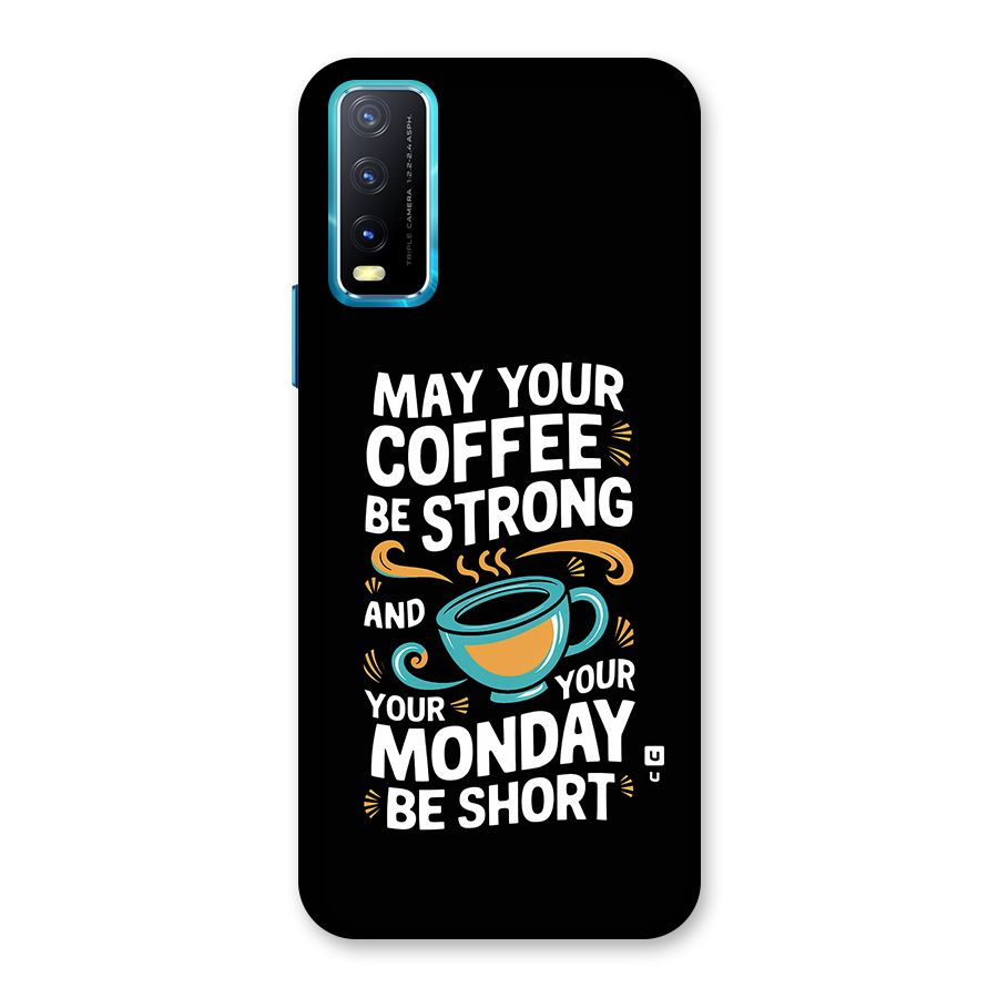 Strong Coffee Back Case for Vivo Y20A