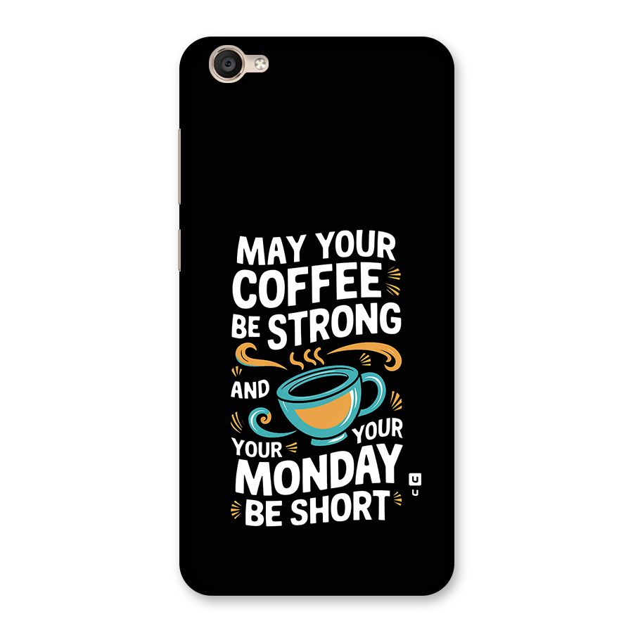 Strong Coffee Back Case for Vivo Y55L