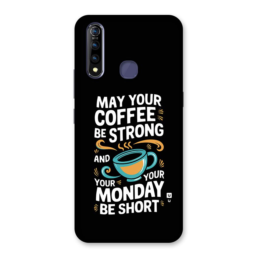 Strong Coffee Back Case for Vivo Z1 Pro