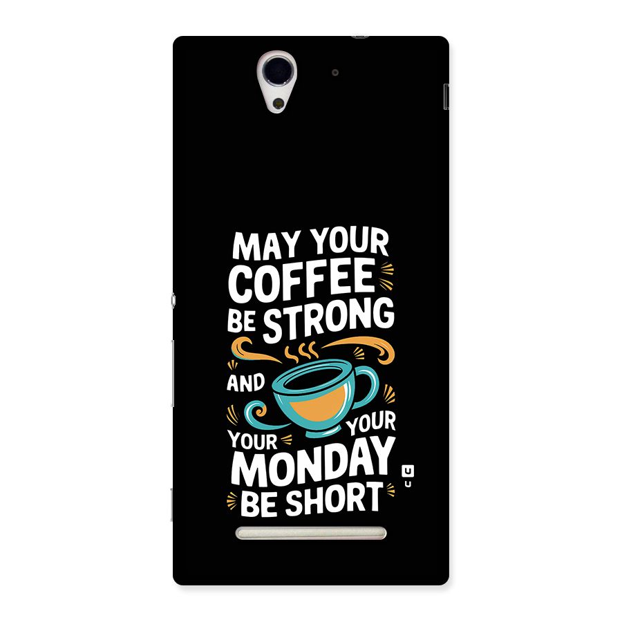 Strong Coffee Back Case for Xperia C3