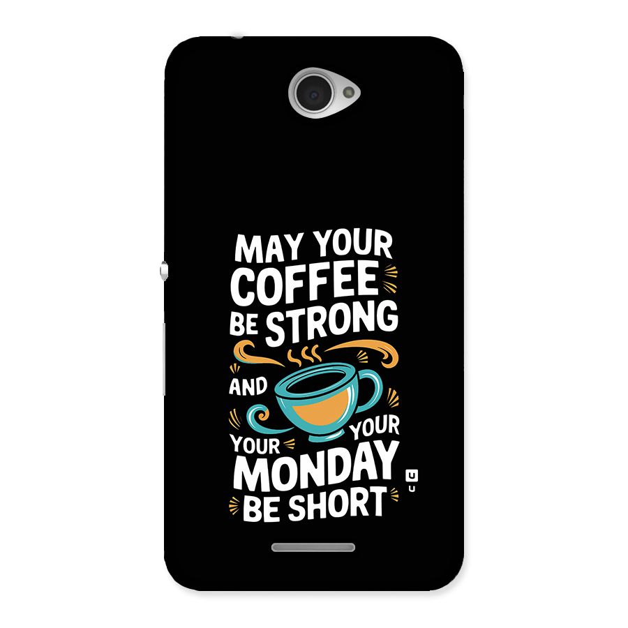 Strong Coffee Back Case for Xperia E4