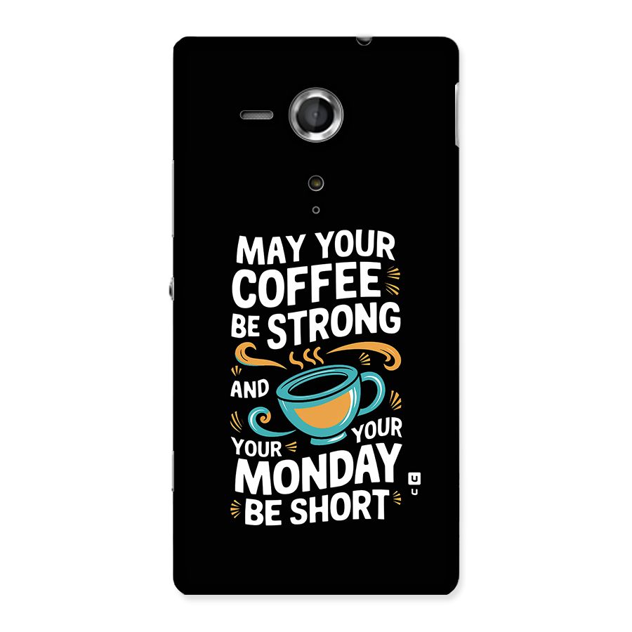Strong Coffee Back Case for Xperia Sp