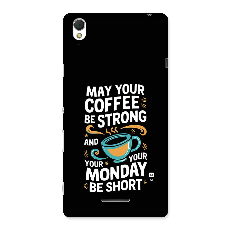 Strong Coffee Back Case for Xperia T3