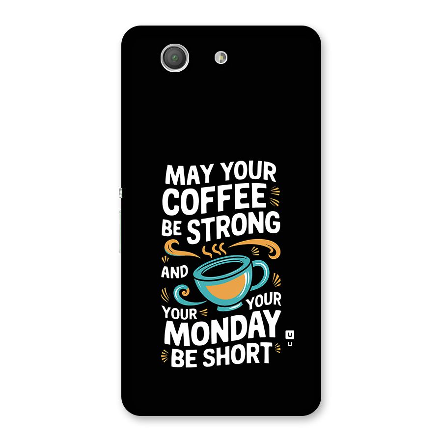 Strong Coffee Back Case for Xperia Z3 Compact