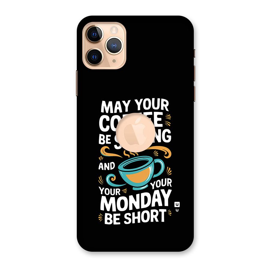 Strong Coffee Back Case for iPhone 11 Pro Max Logo Cut