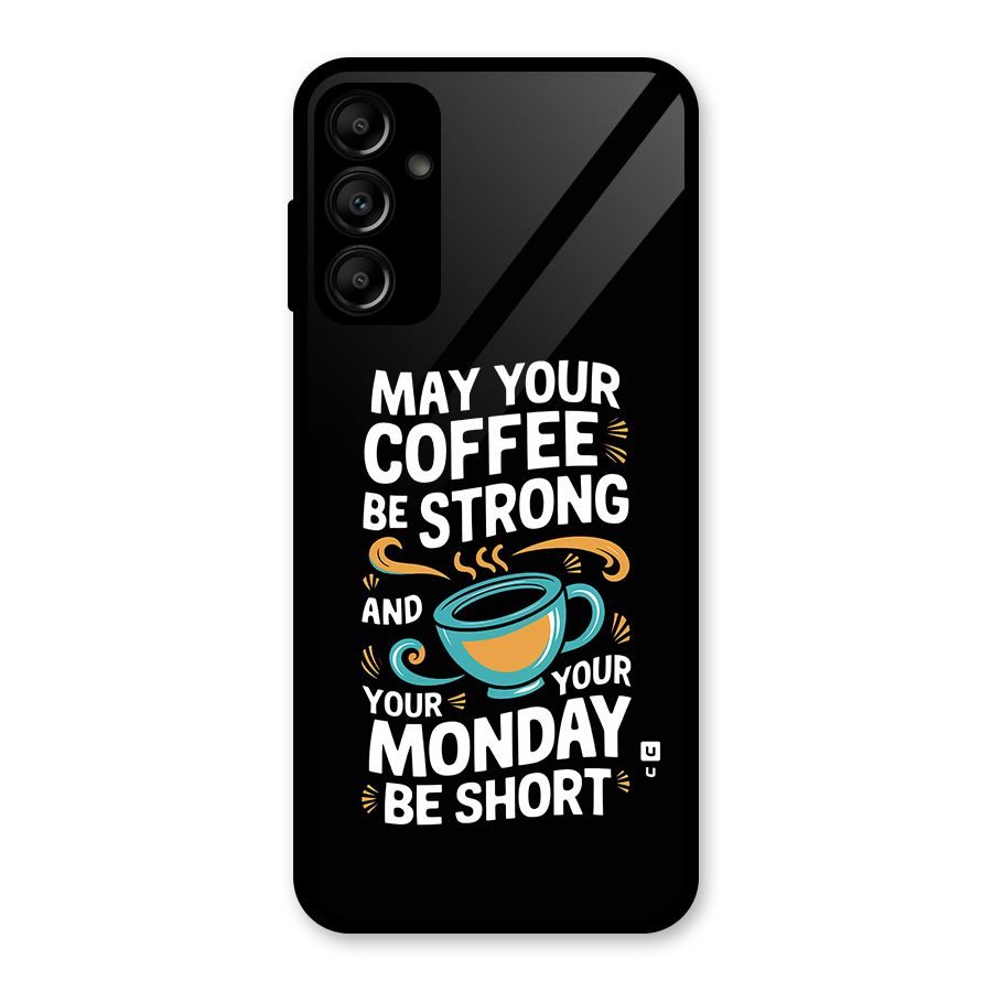 Strong Coffee Glass Back Case for Galaxy A14 5G