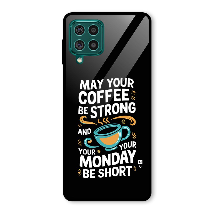 Strong Coffee Glass Back Case for Galaxy F62