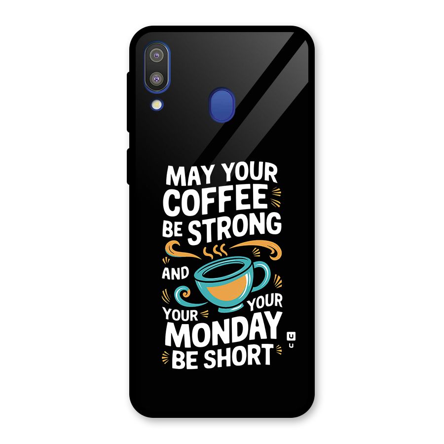 Strong Coffee Glass Back Case for Galaxy M20