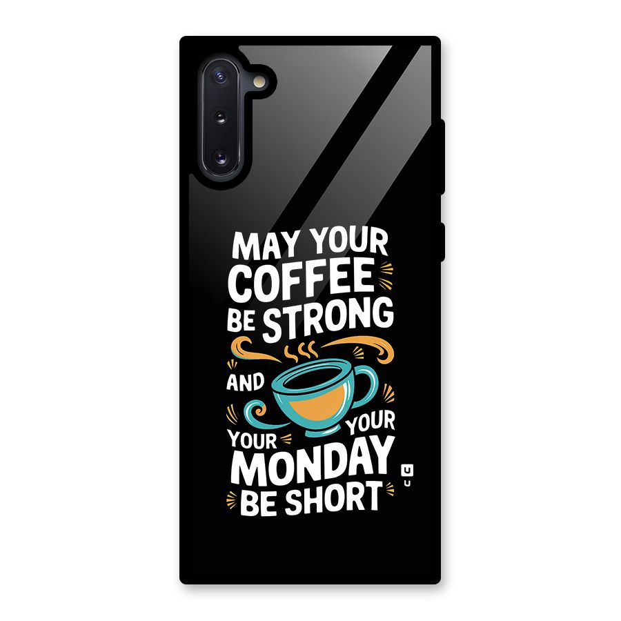 Strong Coffee Glass Back Case for Galaxy Note 10