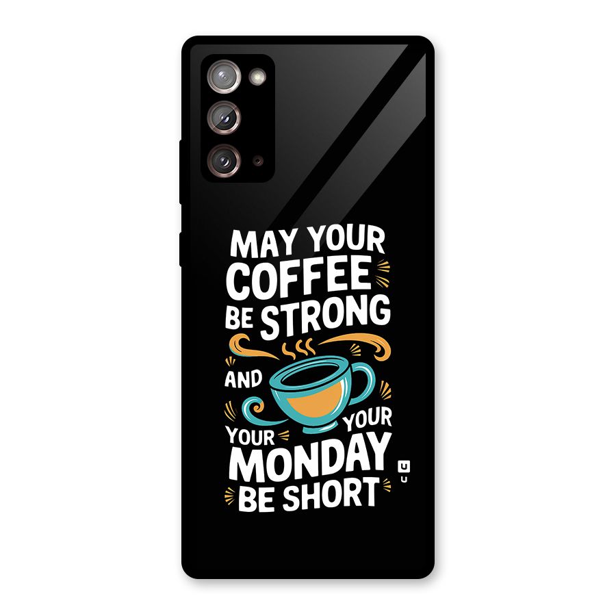 Strong Coffee Glass Back Case for Galaxy Note 20