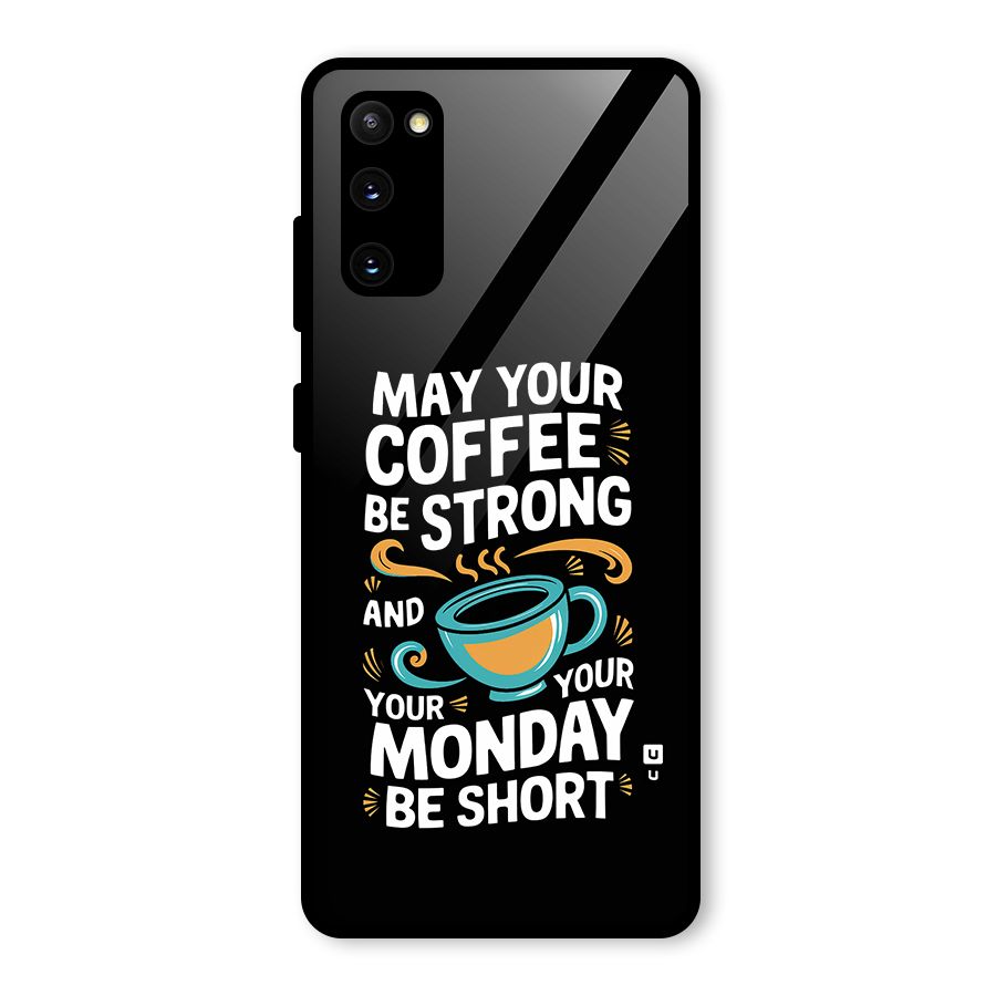 Strong Coffee Glass Back Case for Galaxy S20 FE 5G