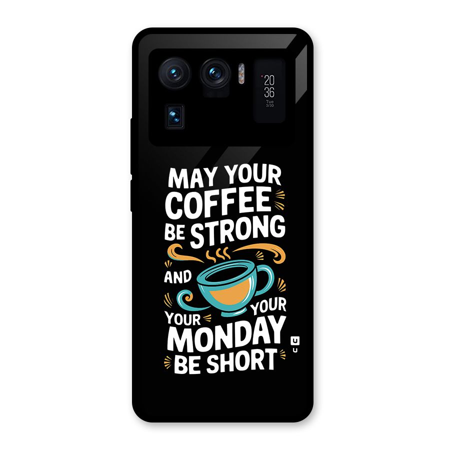 Strong Coffee Glass Back Case for Mi 11 Ultra