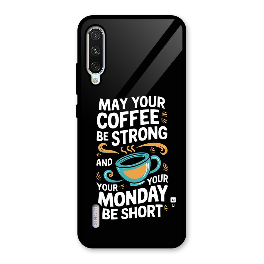 Strong Coffee Glass Back Case for Mi A3