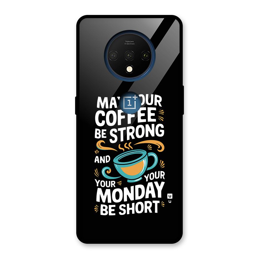Strong Coffee Glass Back Case for OnePlus 7T