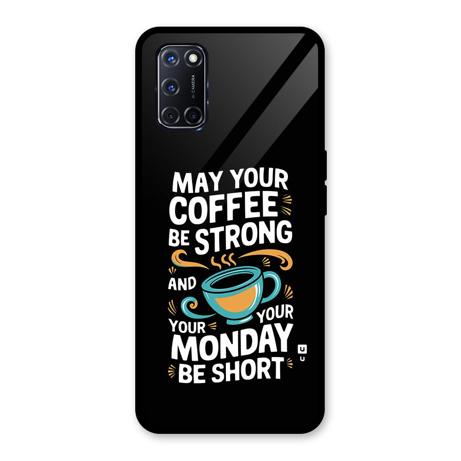 Strong Coffee Glass Back Case for Oppo A52